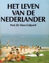 Het leven van de Nederlander