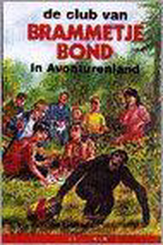9789020675788-De-club-van-Brammetje-Bond-in-Avonturenland