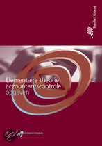 9789020732047-Elementaire-theorie-accountantscontrole-Opgaven-druk-4