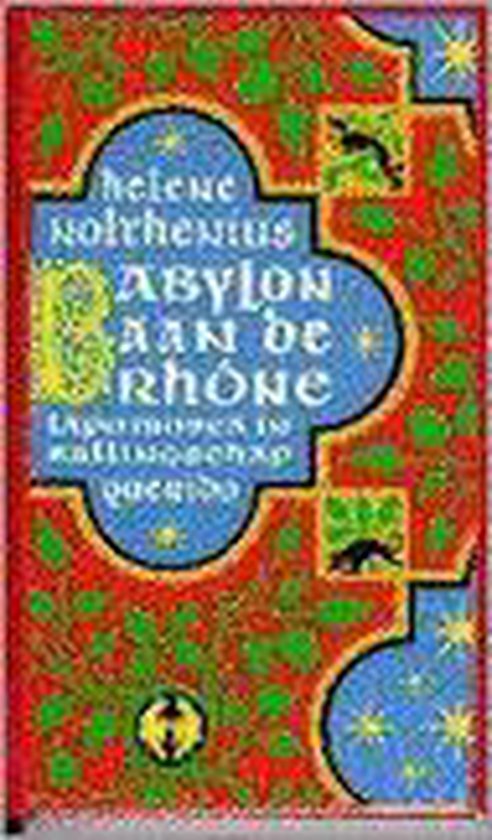 9789021477244-Babylon-aan-de-Rhone