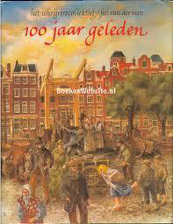 9789021506883-Honderd-jaar-geleden