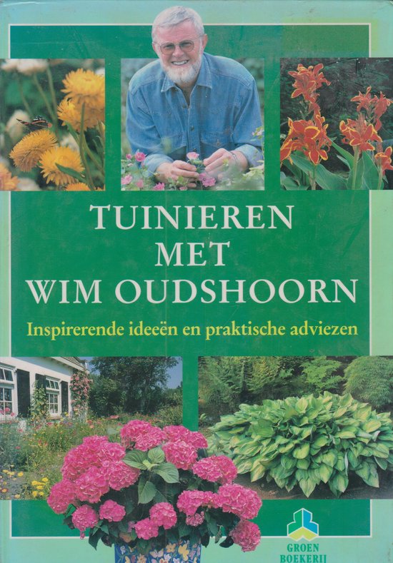 9789021522791-Tuinieren-met-Wim-Oudshoorn