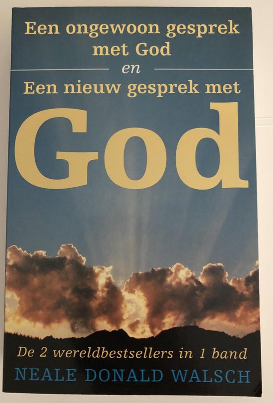 9789021589343 Een ongewoon gesprek met God en een nieuw gesprek met God