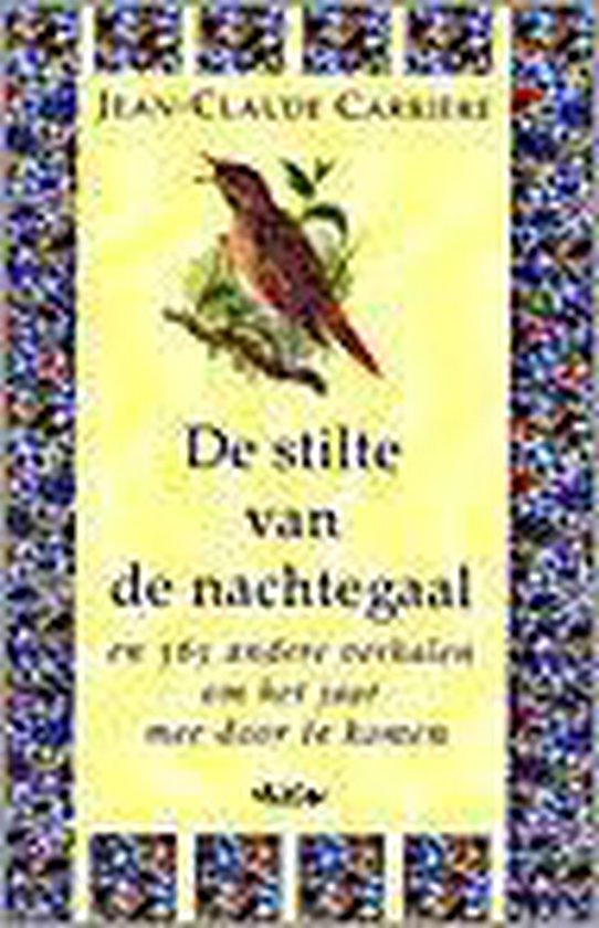 9789022526019-De-stilte-van-de-nachtegaal-...-en-365-andere-verhalen-om-het-ja