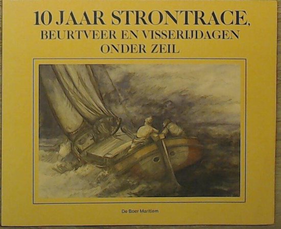 9789022818787 10 jaar strontrace