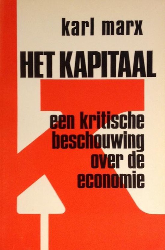 9789022835074 Het kapitaal  een kritische beschouwing over de economie  Dl 1 Het productieproces van het kapitaal