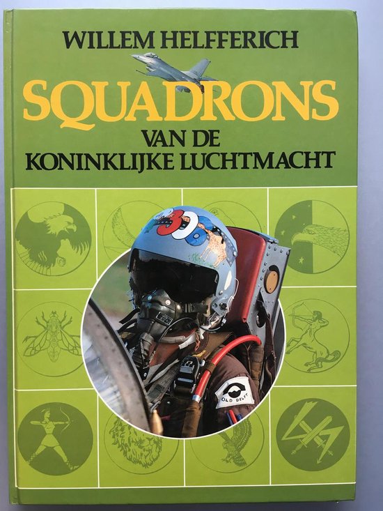 9789022837900-Squadrons-v.d.-koninklyke-luchtmacht