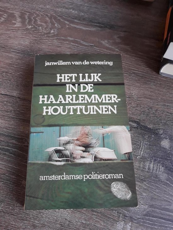 9789022972922-Het-lijk-in-de-Haarlemmer-houttuinen