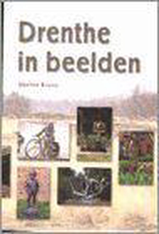 9789023236429-Drenthe-in-beelden