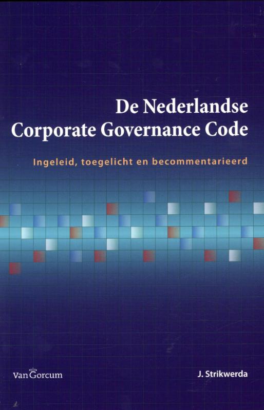 9789023249313 De Nederlandse corporate governance code