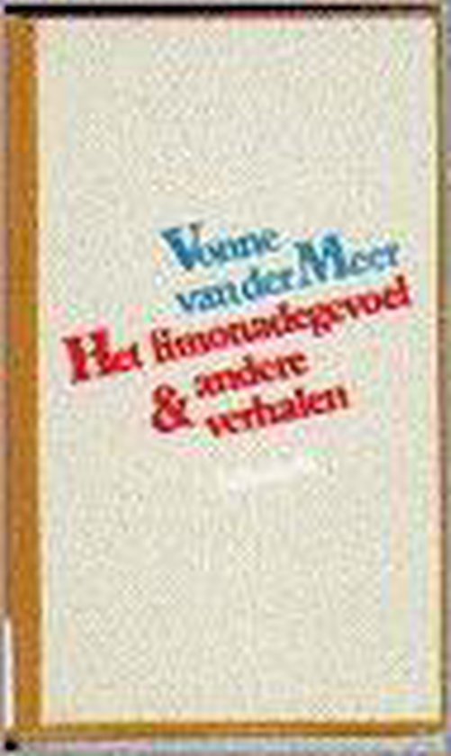 9789023409281-Het-limonadegevoel-en-andere-verhalen