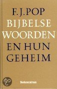 9789023912217 Bijbelse Woorden En Hun Geheim