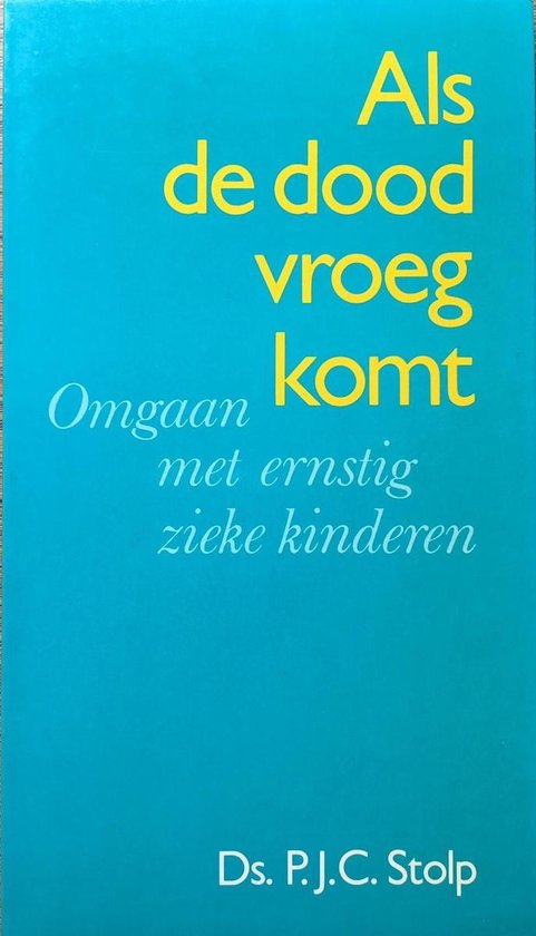 9789024246359-Als-de-dood-vroeg-komt