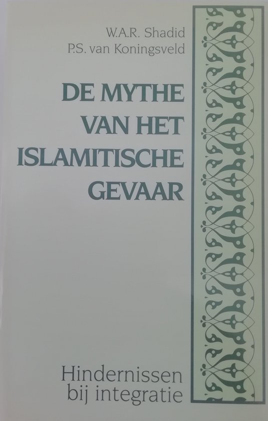 9789024274314-De-mythe-van-het-islamitische-gevaar