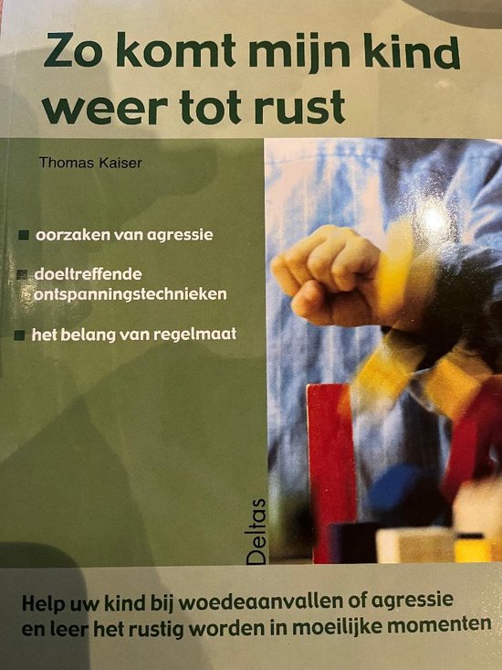 9789024378432-Zo-komt-mijn-kind-weer-tot-rust