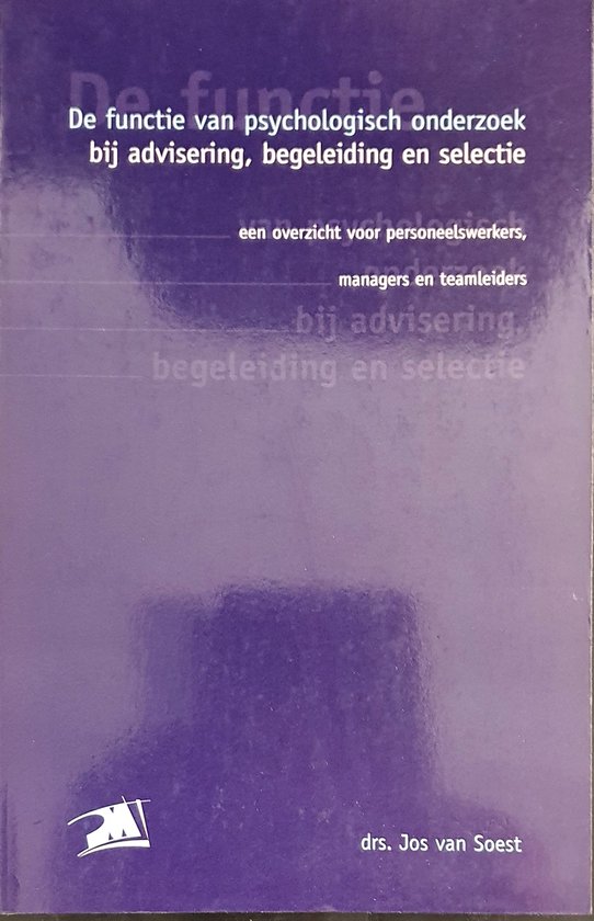 9789024414918-De-functie-van-psychologisch-onderzoek-bij-advisering-begeleiding-en-selectie-druk-1