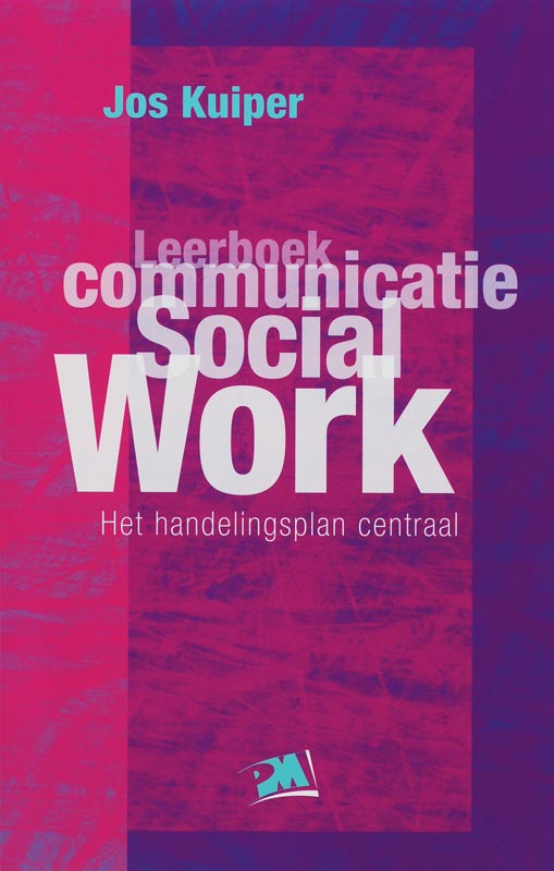 9789024417407-Leerboek-communicatie-social-work-druk-1