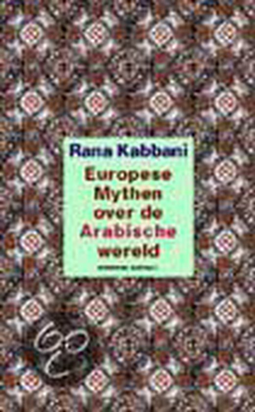 9789025400736-Europese-mythen-over-de-Arabische-wereld