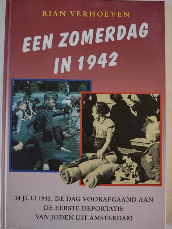 9789025406042 Zomerdag in 1942