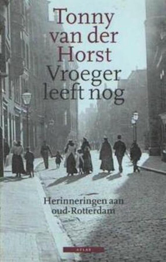 9789025422110 Vroeger leeft nog