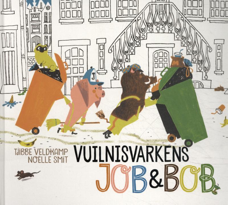 9789025773397-Vuilnisvarkens-Job--Bob