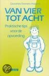 9789026619731 Opvoeding van vier tot acht