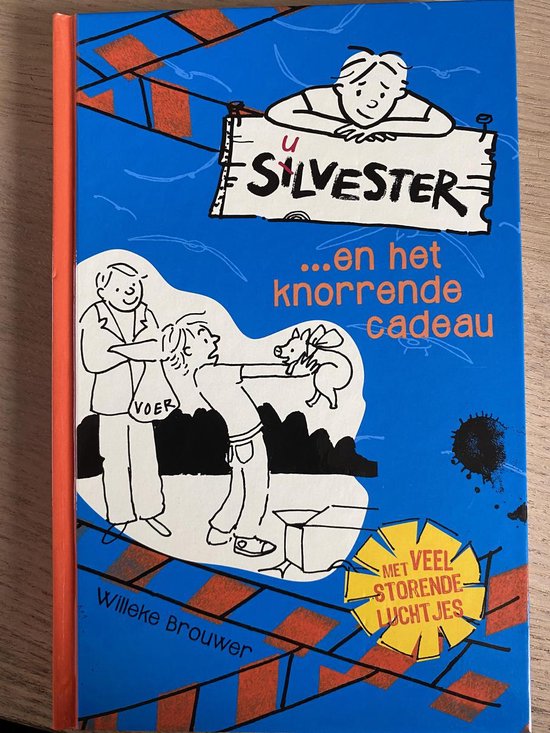 9789026623288-Silvester-en-het-knorrende-cadeau-Total-uitgave