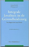 9789026726446 Integrale kwaliteit in de gezondheidszorg