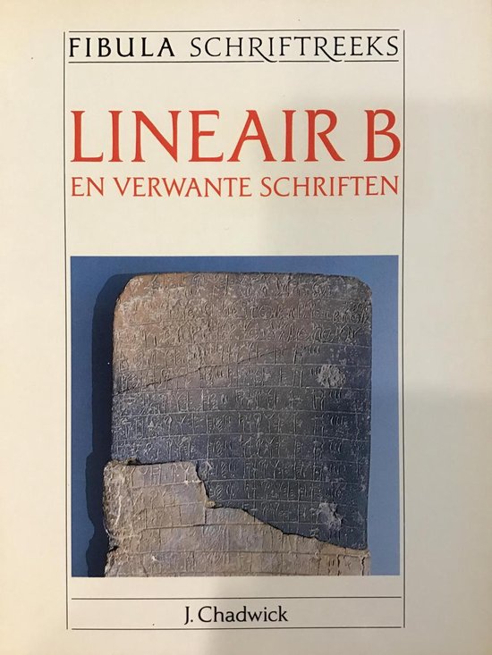 9789026940439 Lineair B en verwante schriften  J Chadwick