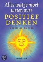 9789027473769-ALLES-WAT-JE-MOET-WETEN-POSITIEF-DENKEN
