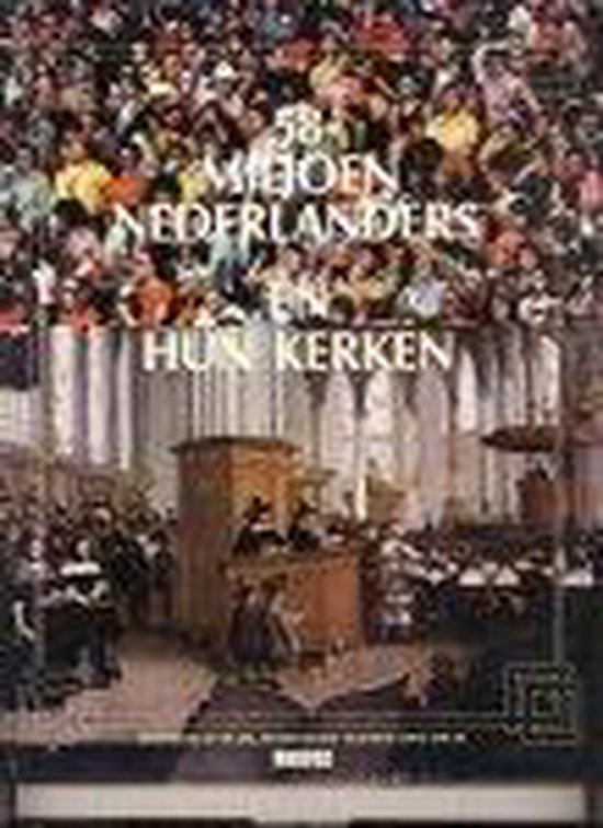 9789027497161-Achtenvyftig-miljoen-nederlanders-e.h.-kerken