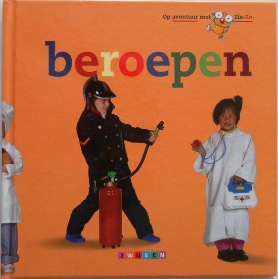 9789027688187-Op-Avontuur-met-Zie-Zo-Beroepen