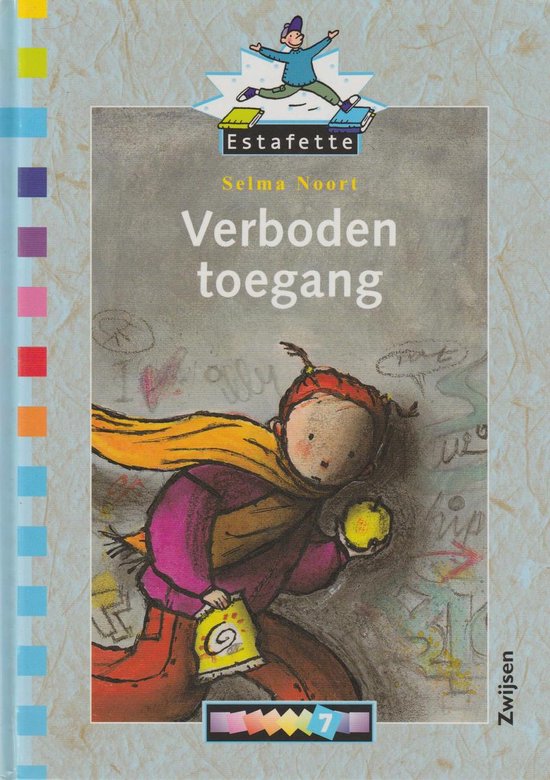 9789027689399 Estafette  Leesboekjes Serie 7  deel Verboden toegang