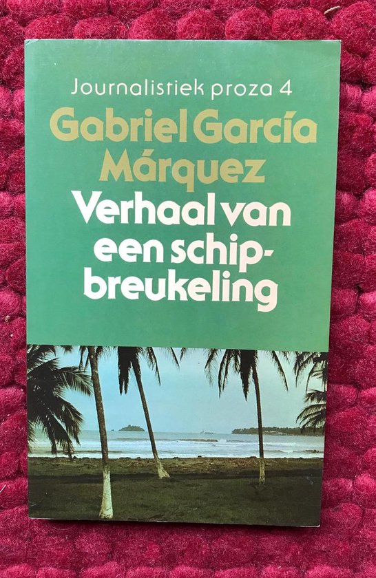 9789029005449-Verhaal-van-een-schipbreukeling-die-tien-dagen-zonder-eten-of-drinken-op-een-vlot-ronddobberde-tot-held-van-de-natie-we