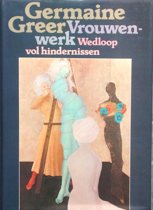 9789029010320-Vrouwenwerk--Wedloop-vol-hindernissen