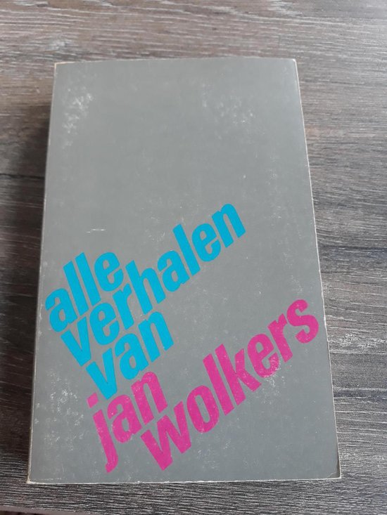 9789029012461-Alle-verhalen-van-Jan-Wolkers