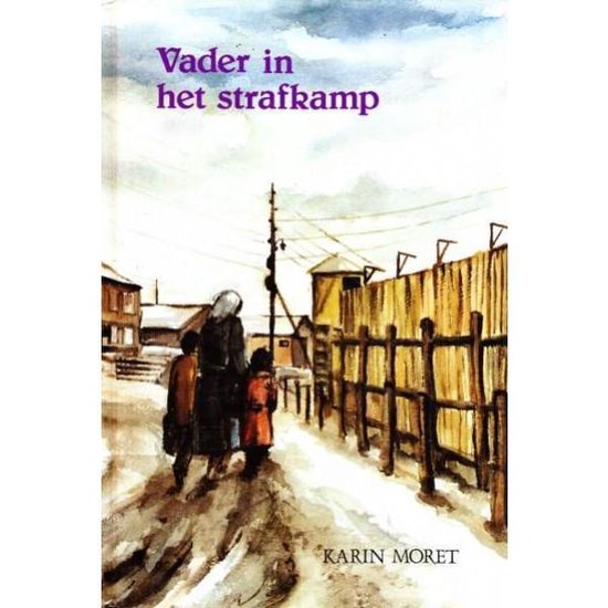 9789033103629 Vader in het strafkamp