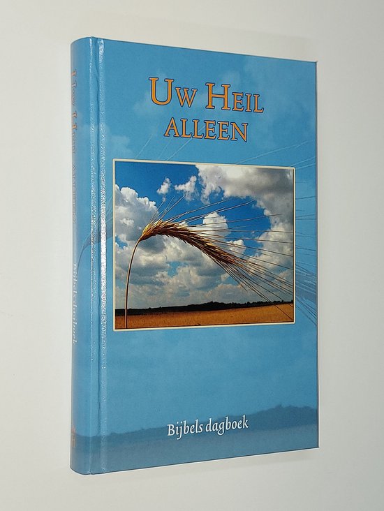9789033119224 Uw heil alleen  bijbels dagboek