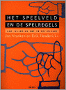 9789033435539 Het speelveld en de spelregels  druk 4