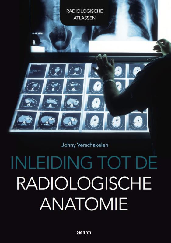9789033487965 Inleiding tot de radiologische anatomie