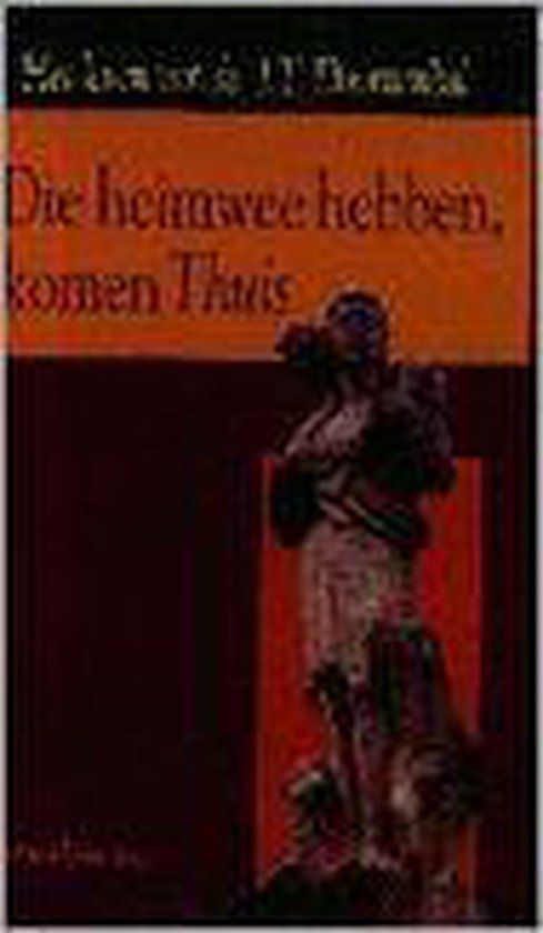 9789033603921-Die-heimwee-hebben-komen-thuis