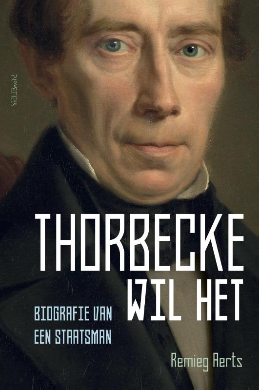 9789035144798-Thorbecke-wil-het