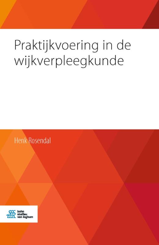 9789036818872 Praktijkvoering in de wijkverpleegkunde