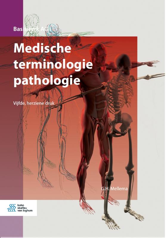 9789036825757 Basiswerk AG     Medische terminologie pathologie