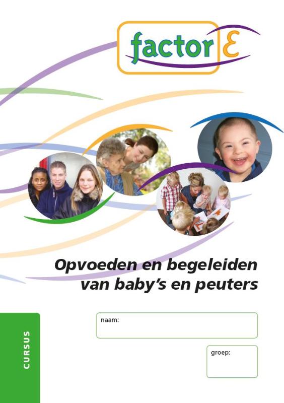 9789037204483-Opvoeden-en-begeleiden-van-babys-en-peuters-deel-Cursus-werkboek