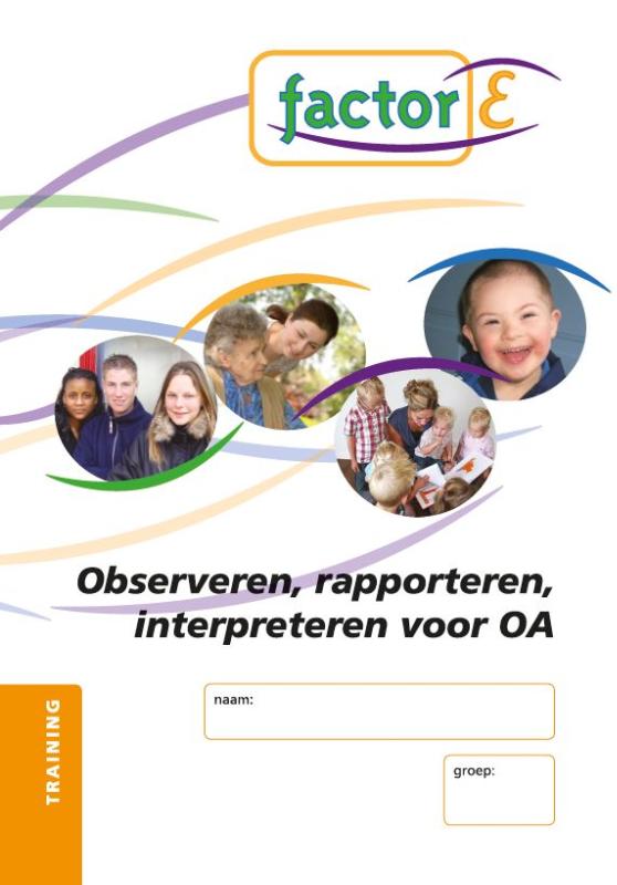 9789037206364-Factor-E-Observeren-rapporteren-en-interpreteren-voor-OA-deel-Training---www.factor-e.nl