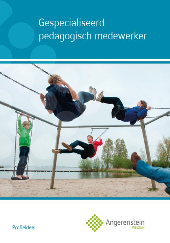 Angerenstein Welzijn - Gespecialiseerd pedagogisch mederwerk kinderopvang