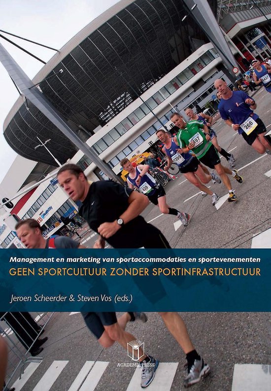 9789038224695 Geen sportcultuur zonder sportinfrastructuur