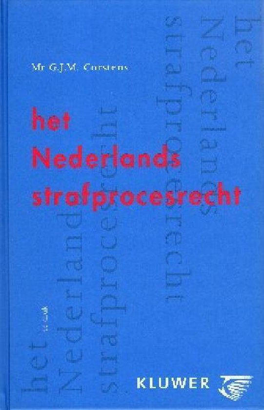 9789038706306 Het Nederlands strafprocesrecht