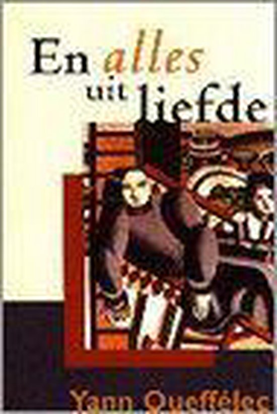 9789038906409-En-alles-uit-liefde